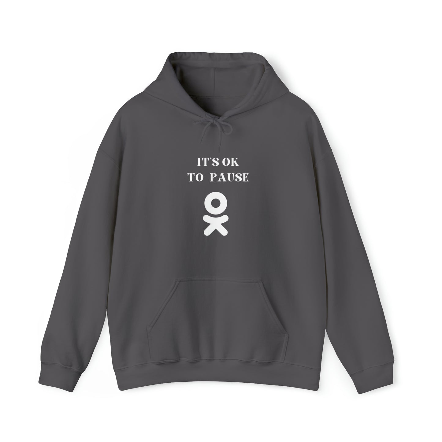 It's ok to pause hooded sweatshirt gift inspirational words hoodie gift to encourage. sweatshirt gifts for friends
