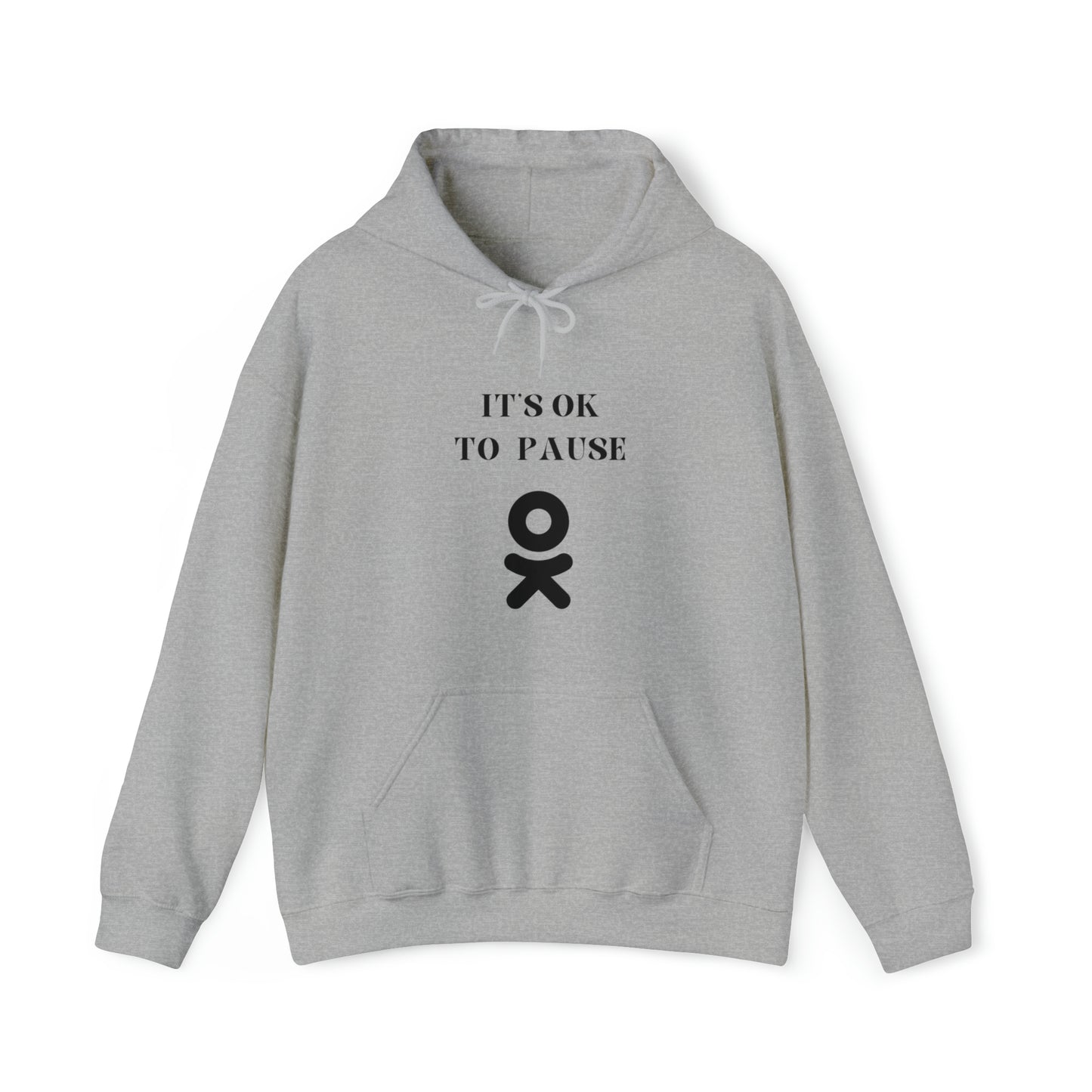 It's ok to pause hooded sweatshirt gift inspirational words hoodie gift to encourage. sweatshirt gifts for friends