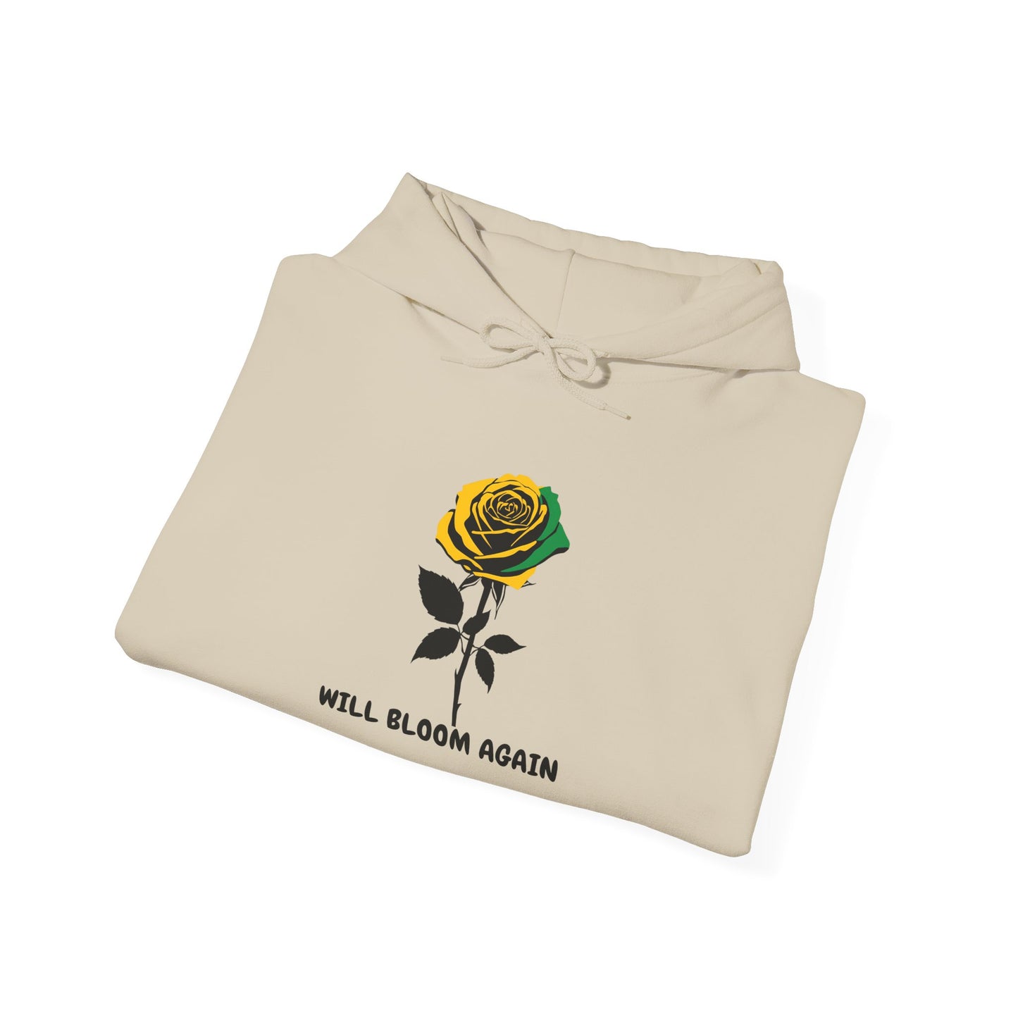 Will Bloom Again Jamaican Color Rose Hoodie — Inspirational Flower Comfort Pullover
