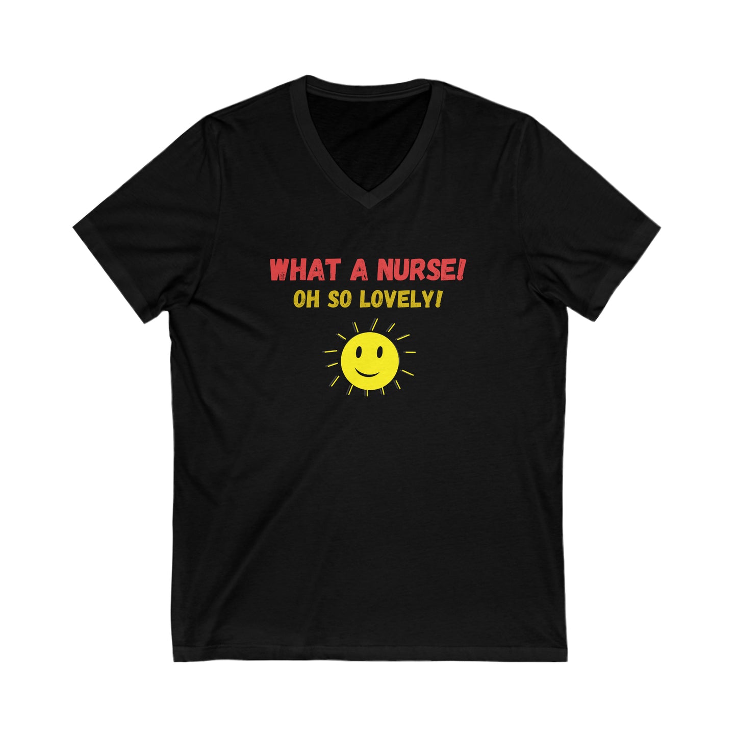 UNISEX V NECK T SHIRT NURSE GIFT