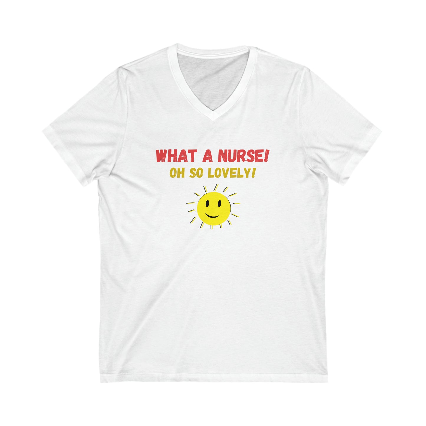 UNISEX V NECK T SHIRT NURSE GIFT