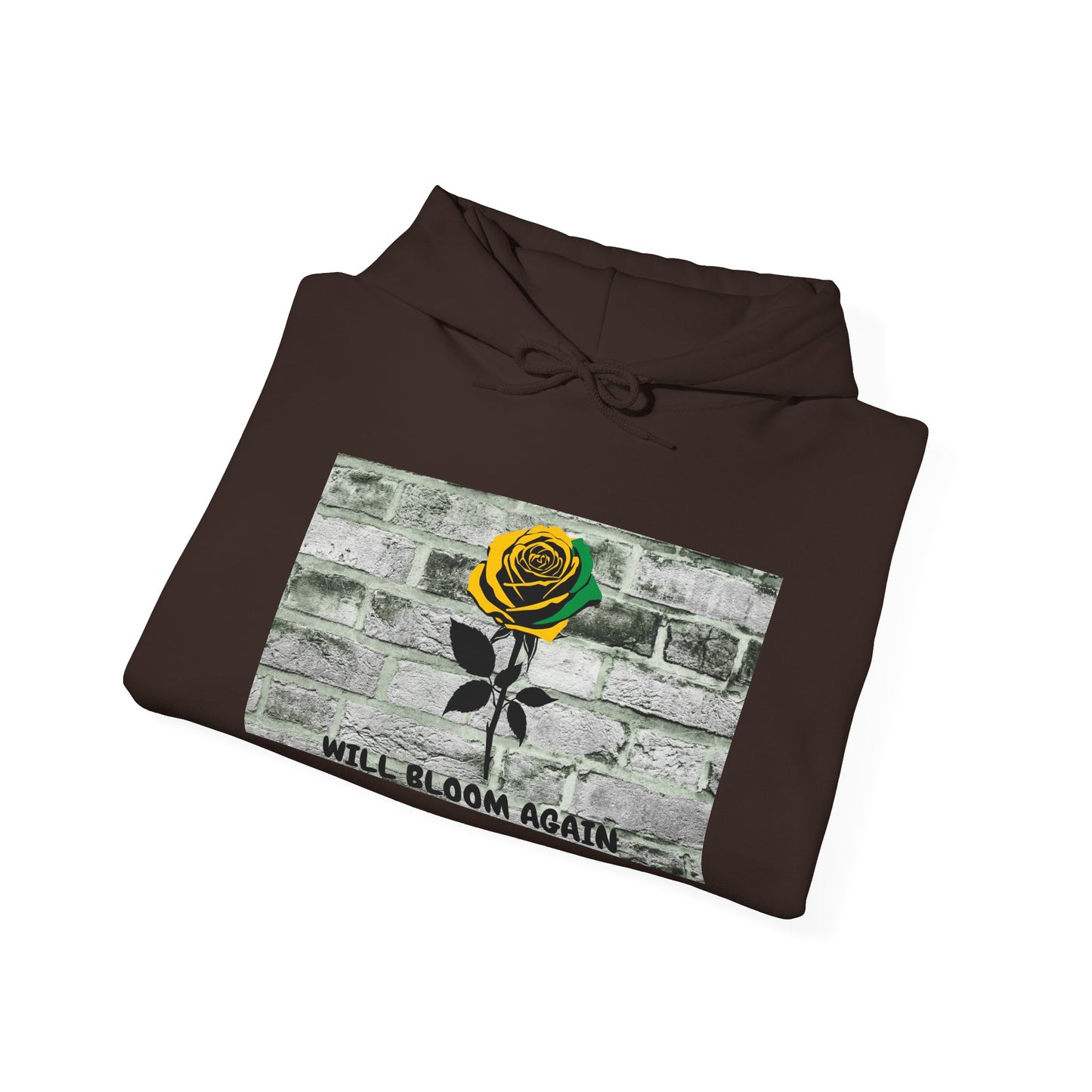 Will Bloom Again Graphic Message of Hope Hoodie A