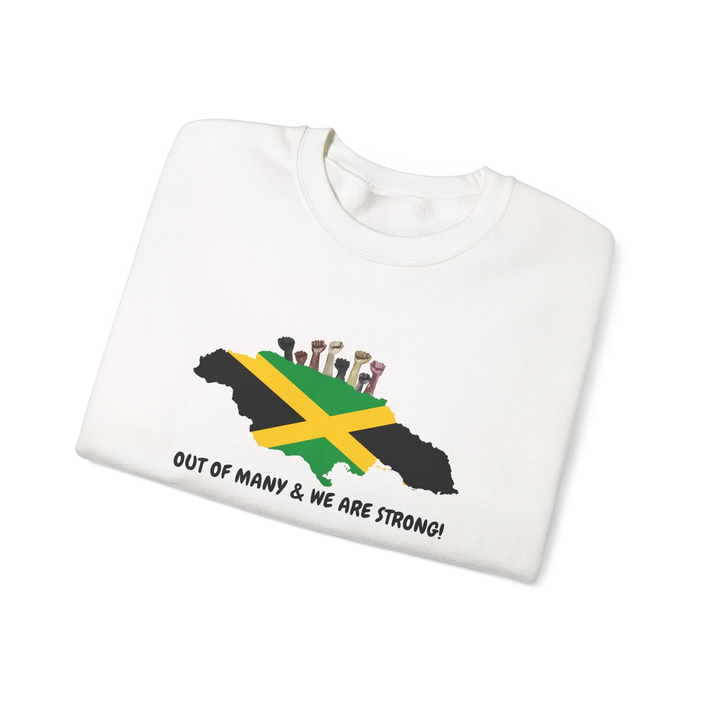 Jamaican Unity Crewneck Sweatshirt — "Out of Many, We Are Strong"