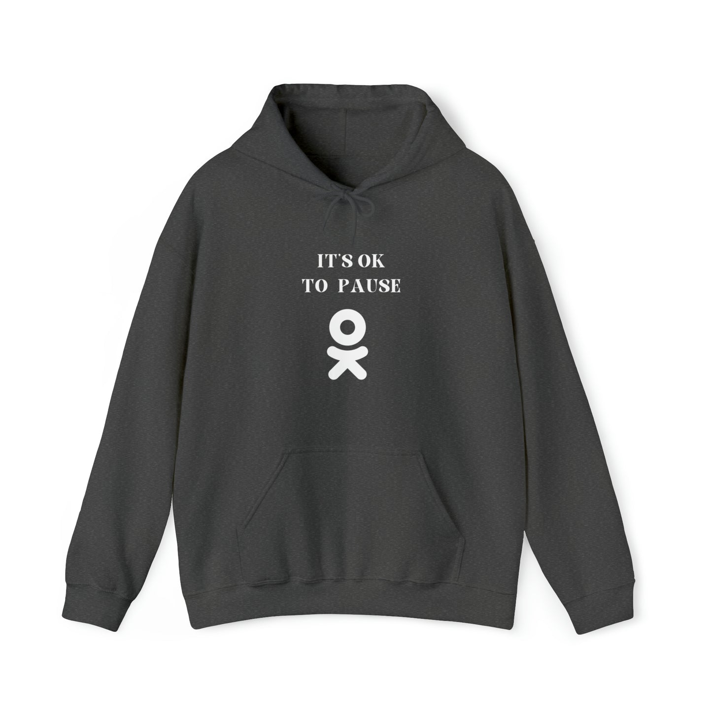 It's ok to pause hooded sweatshirt gift inspirational words hoodie gift to encourage. sweatshirt gifts for friends