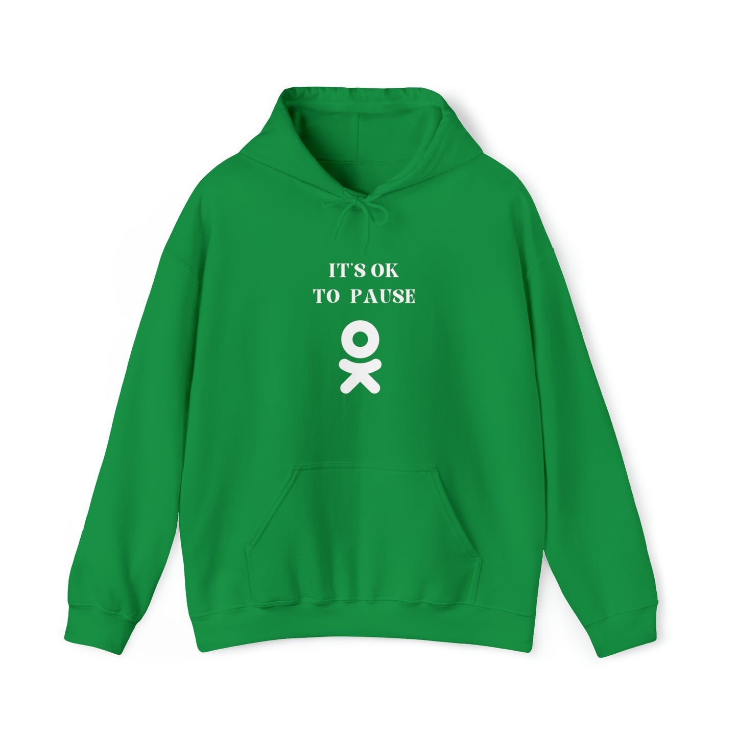 It's ok to pause hooded sweatshirt gift inspirational words hoodie gift to encourage. sweatshirt gifts for friends
