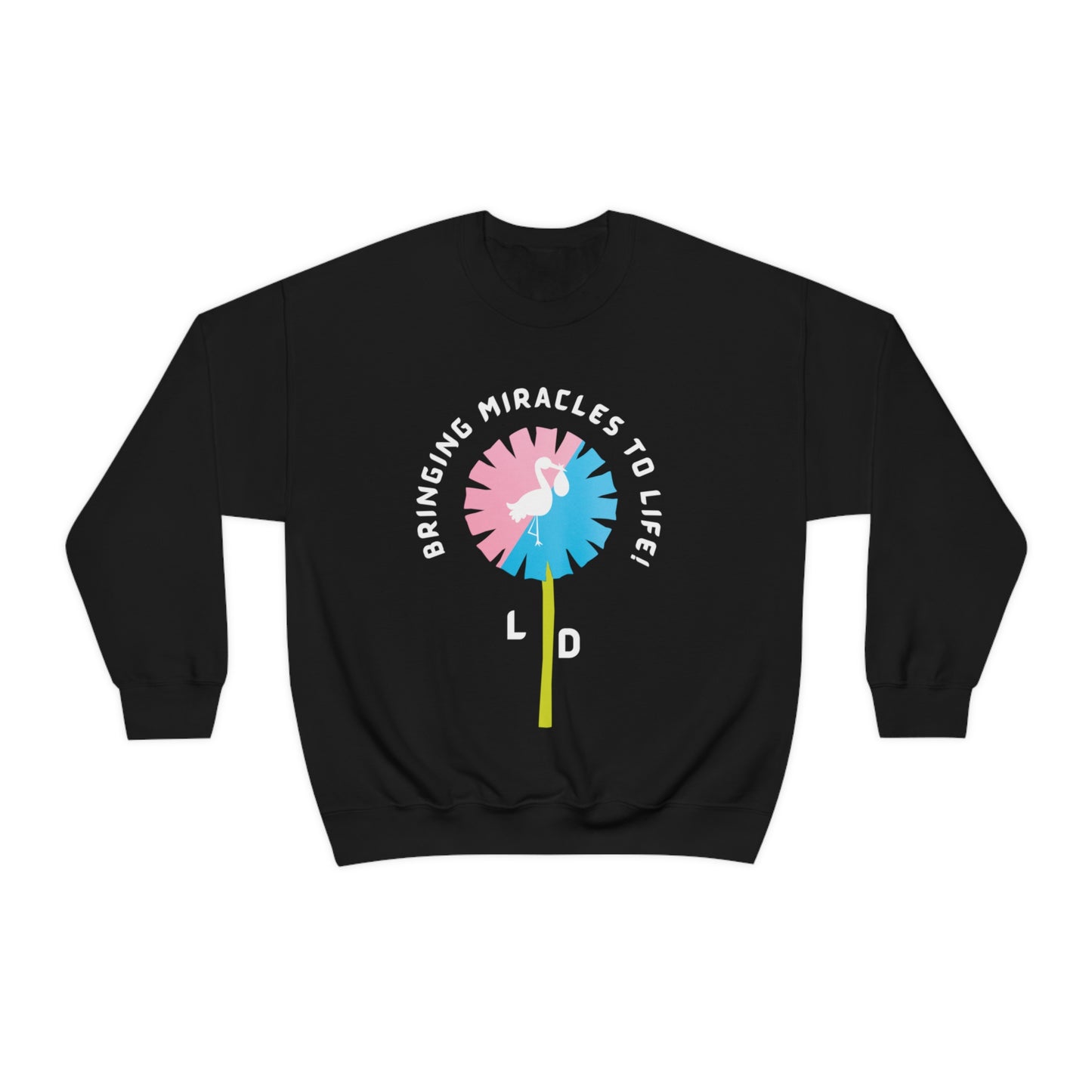 L AND D MIRACLE CREWNECK SWEATSHIRT NURSES GIFT FOR L AND D NURSES