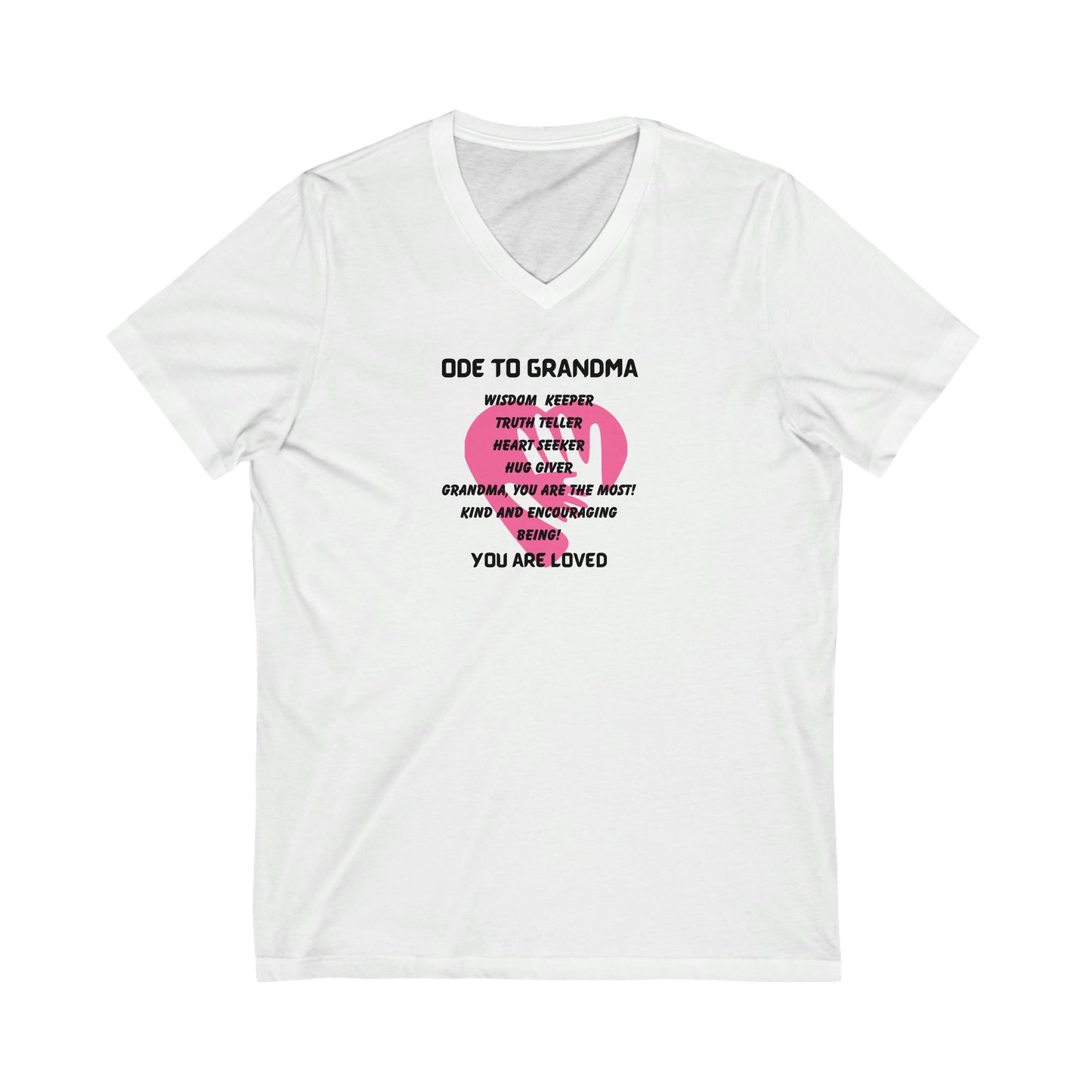 ODE TO GRANDMA V NECK T SHIRT GIFT FOR GRADMOTHERS (BLACK FONT)