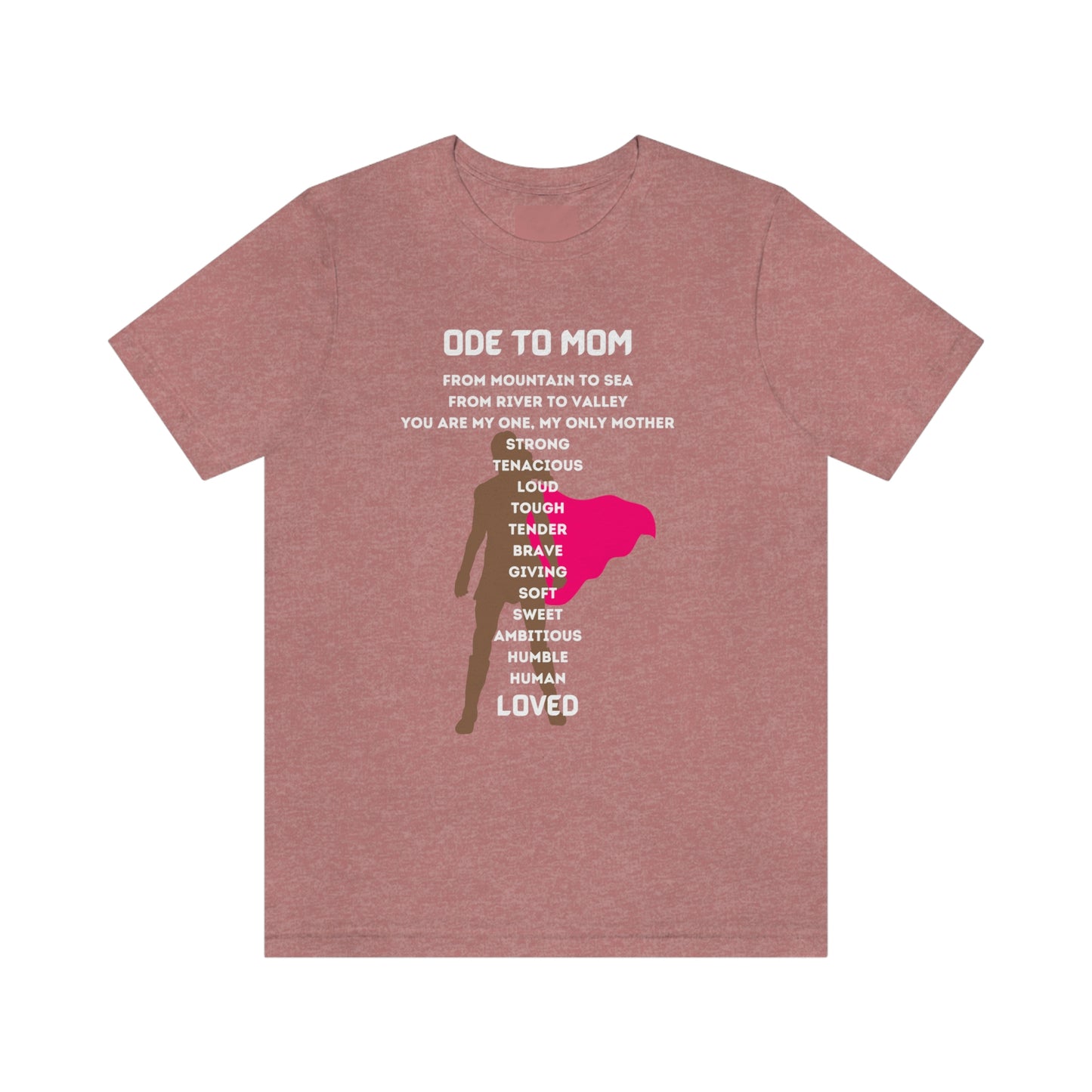 ODE TO MOM CREW NECK T SHIRT GIFT FOR MOMS