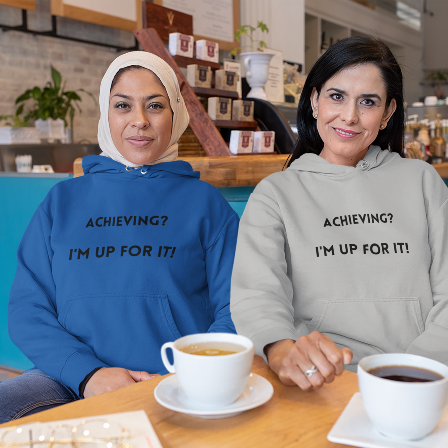 Achieving? I am up for it! hooded sweatshirt gift, hoodie gift to mark success, inspirational words hoodie gift for students.