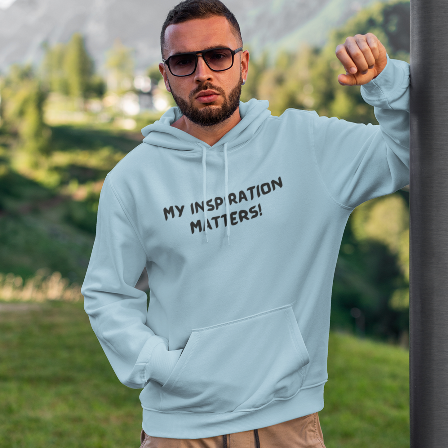 MY INSPIRATION MATTERS INSPIRATIONAL WORDS UNISEX HOODED SWEATSHIRT