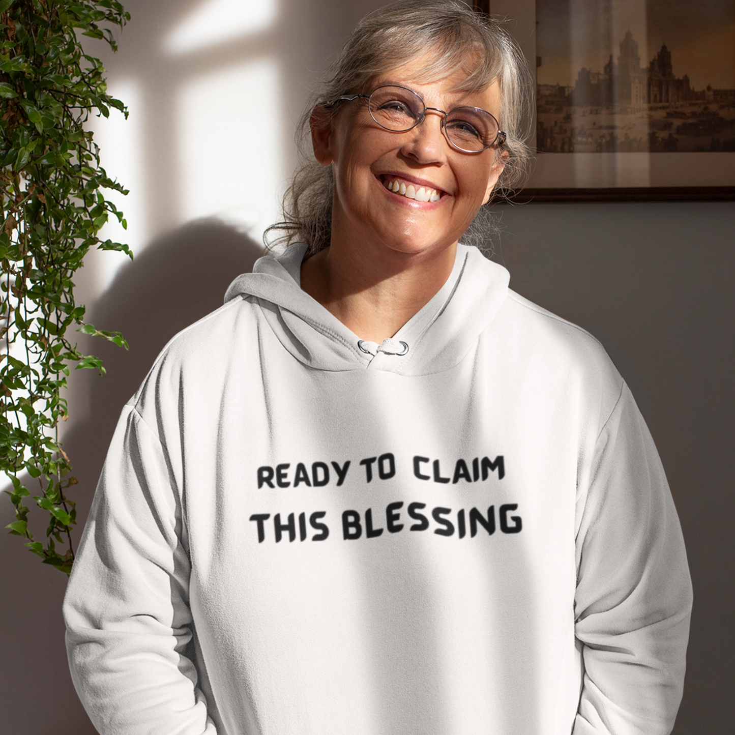 READY TO CLAIM THIS BLESSING HOODIES WITH INSPIRATIONAL WORDS