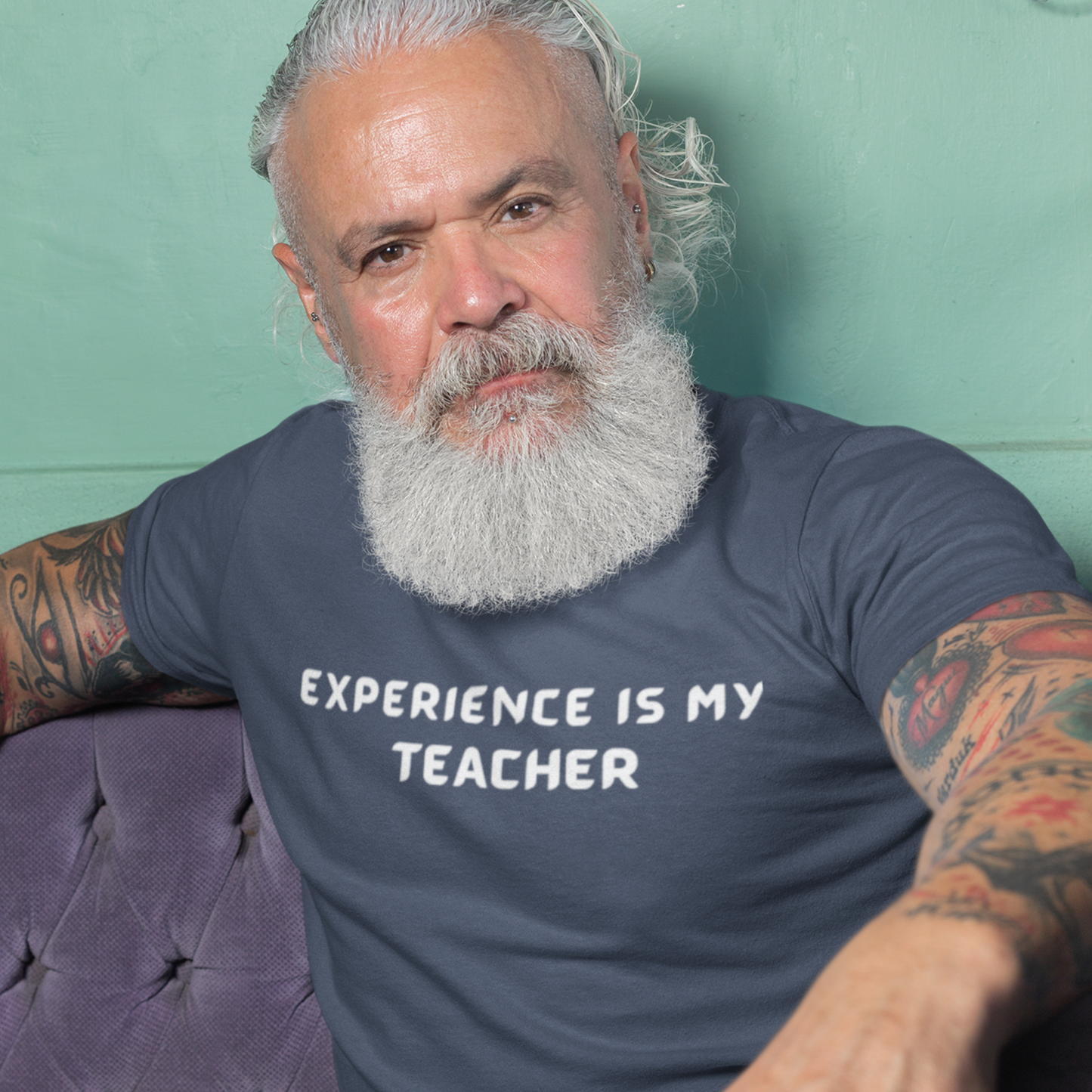 Experience is my teacher unisex tee shirt gift, t shirt with meaningful words