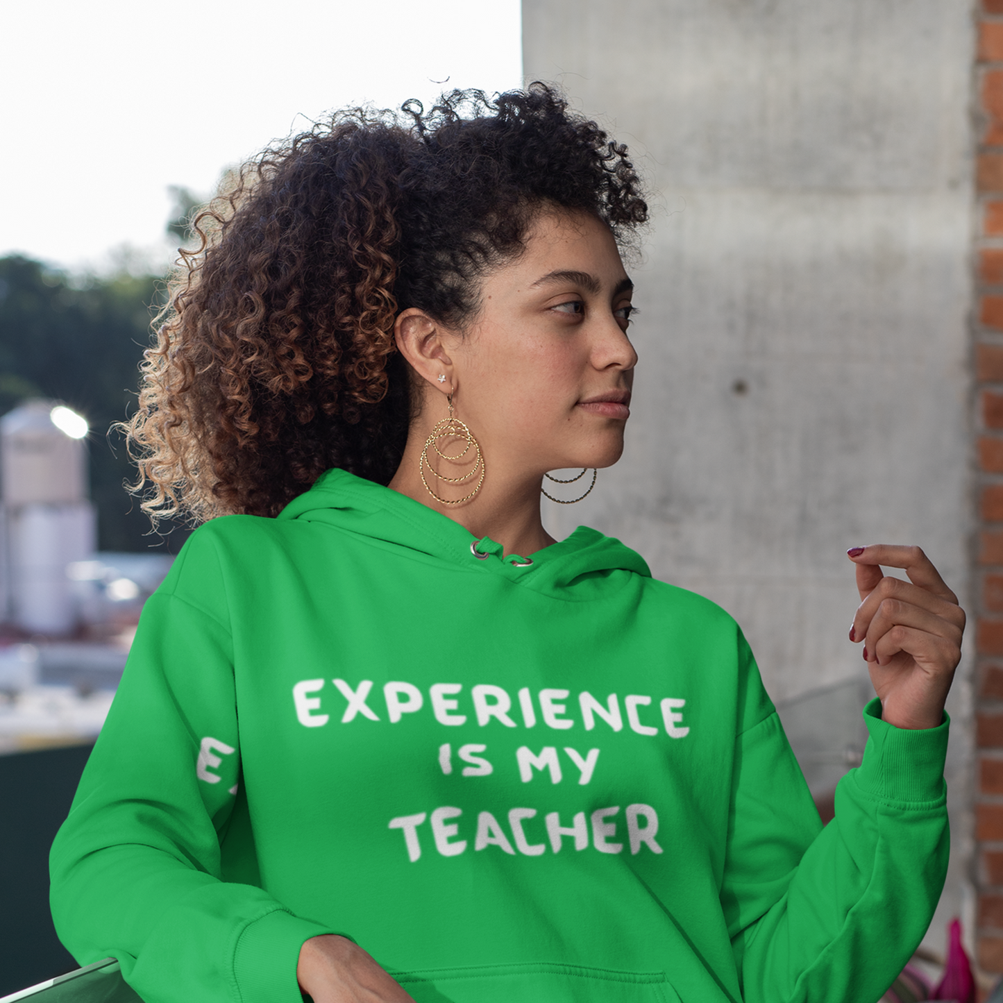 EXPERIENCE IS MY TEACHER UNISEX HOODIE GIFT FOR MATURE FRIEND GIFT HOODIE FOR SUCCESSFUL FRIEND INSPIRATIONAL QUOTES HOODIE GIFT
