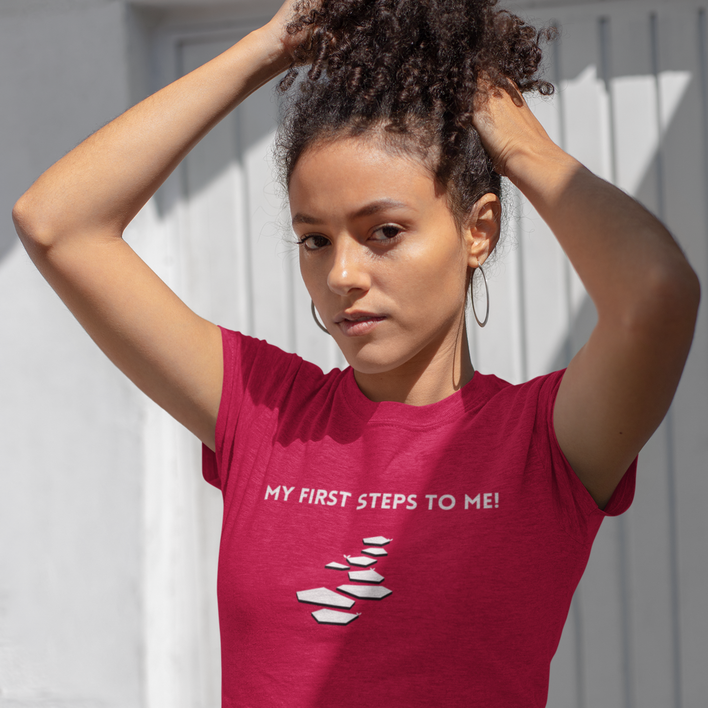 My first steps to me t shirt inspirational words on a tshirt t shirt gift to encourage self affirming words on a t shirt