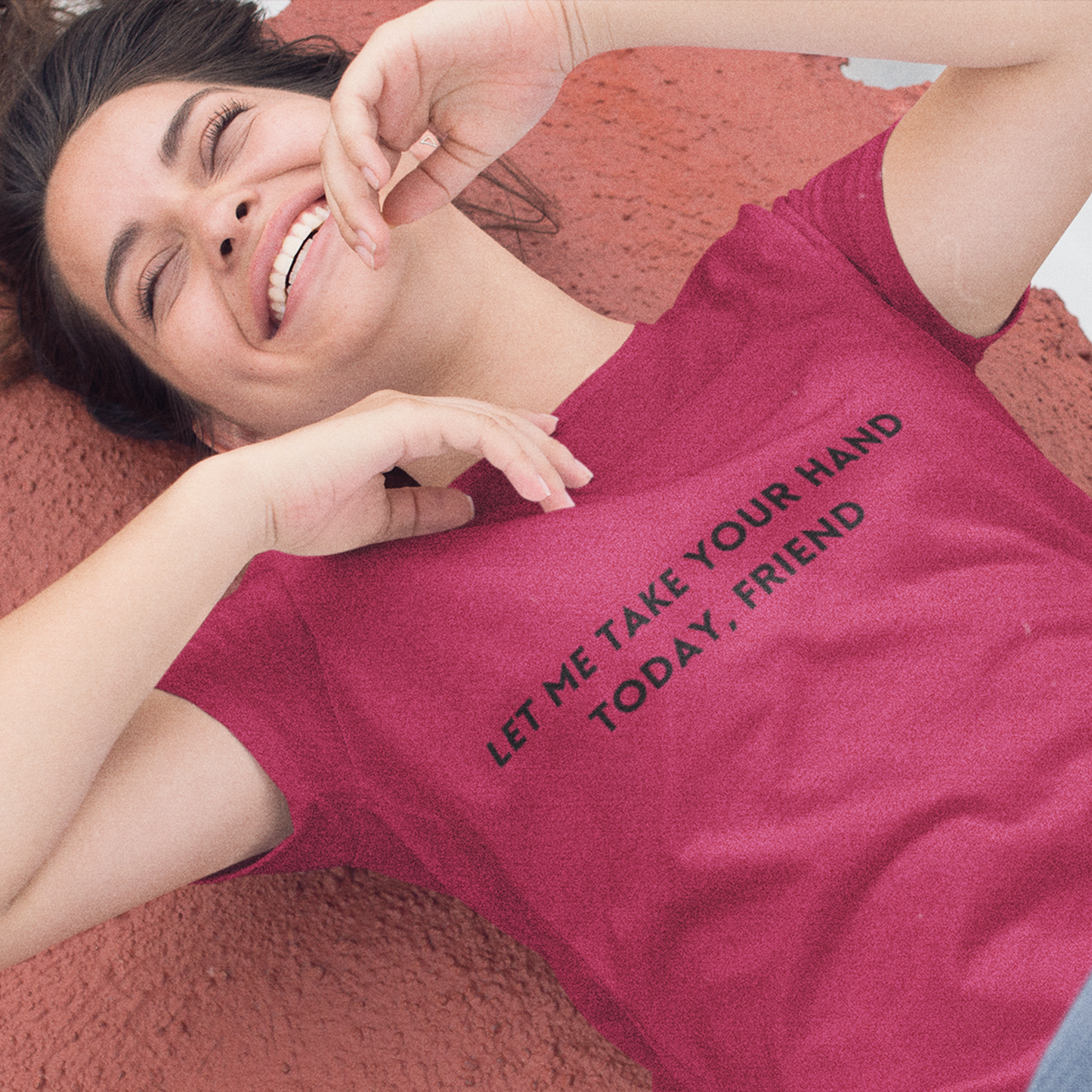 Let me take your hand today friend Inspirational words t shirt t shirt gift for caring friends self affirming words t shirt