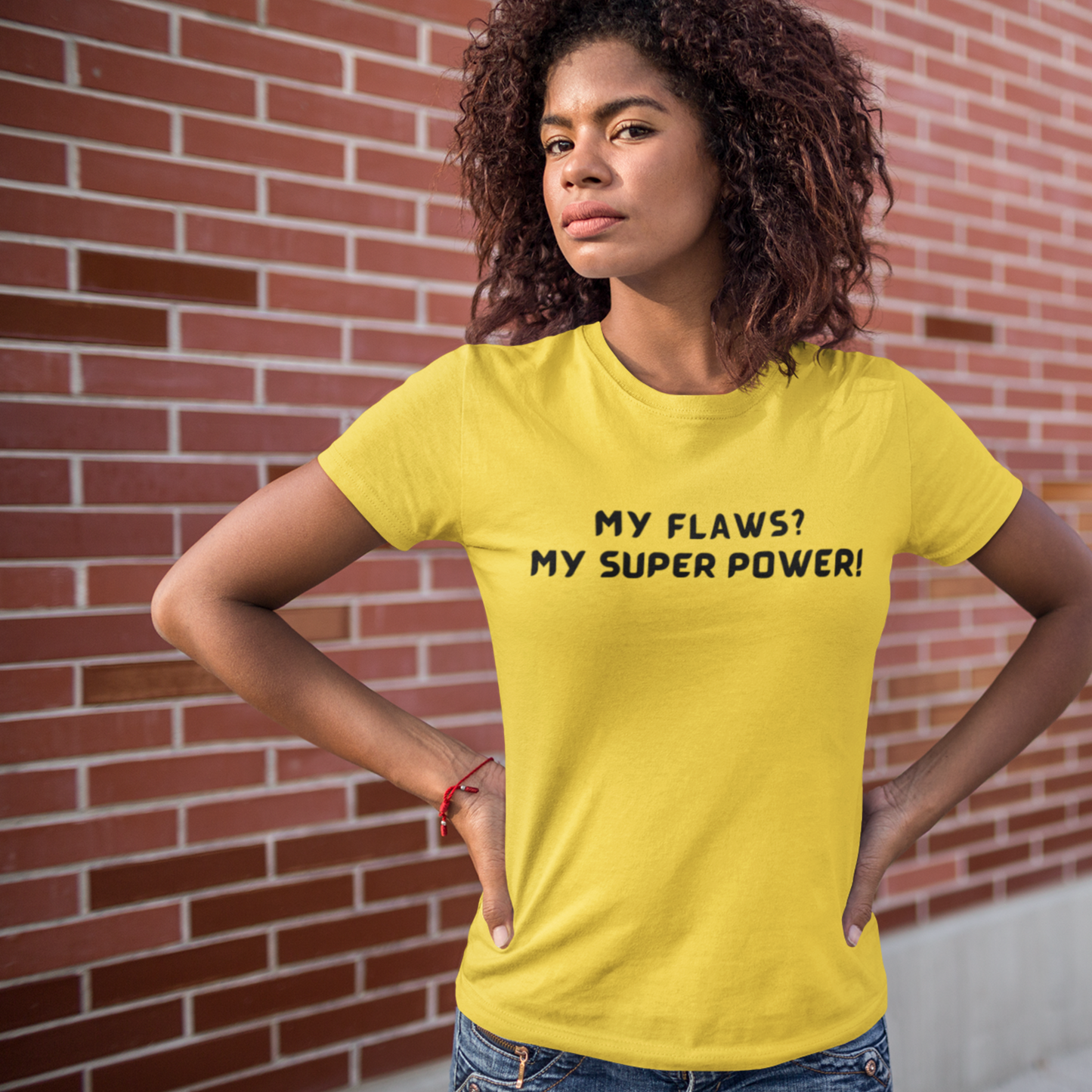 My flaws? My super power! unisex tshirt gift, T shirt with inspirational quotes