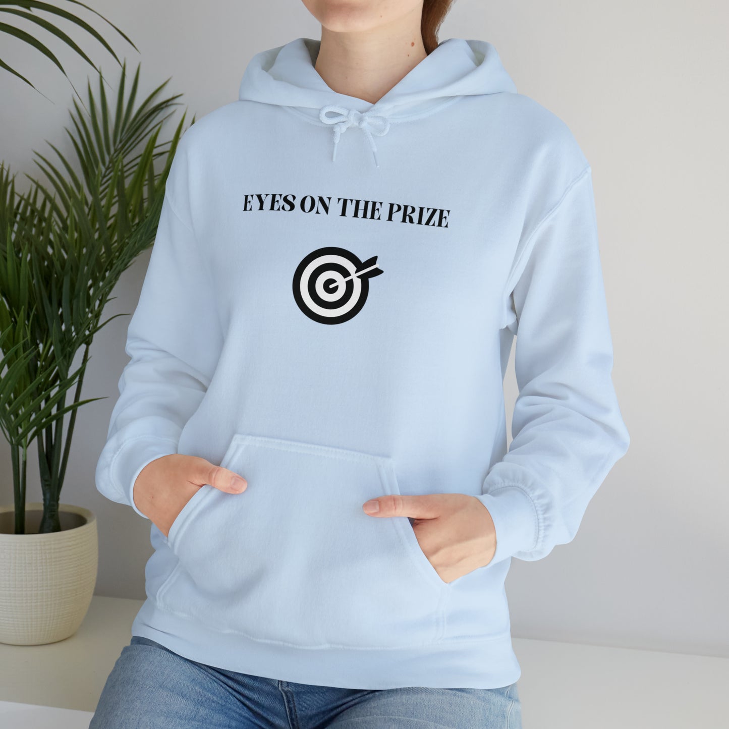 Eyes on the prize Blend Hooded Sweatshirt gift, inspirational words hoodie gift, sweatshirt gift that eacourages