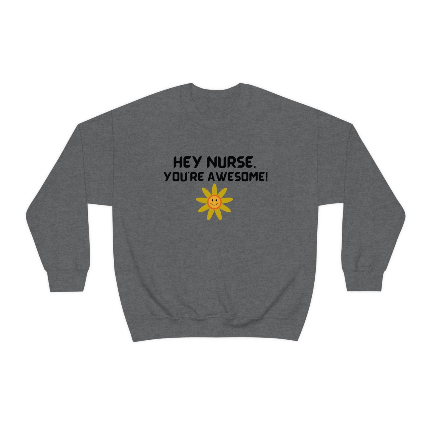 CREWNECK SWEATSHIRT NURSE GIFT WITH AWESOME WORDS FOR NURSE