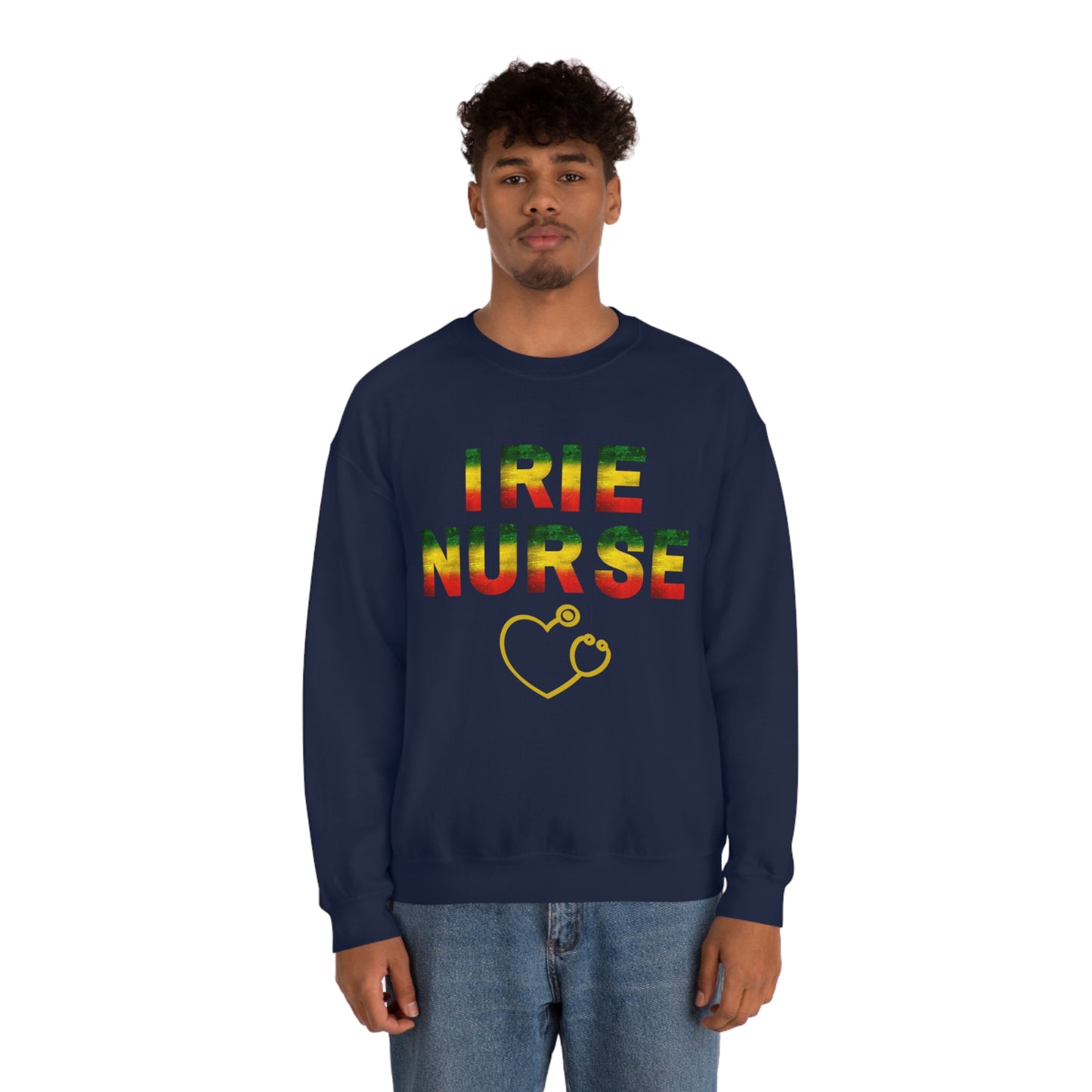 IRIE NURSE CREWNECK SWEATSHIRT GIFT FOR NURSES