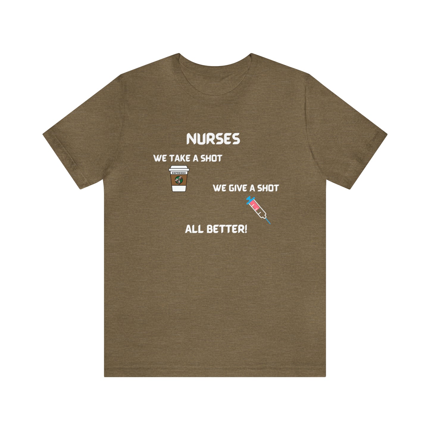 FUN MESSAGE NURSE T SHIRT GIFT