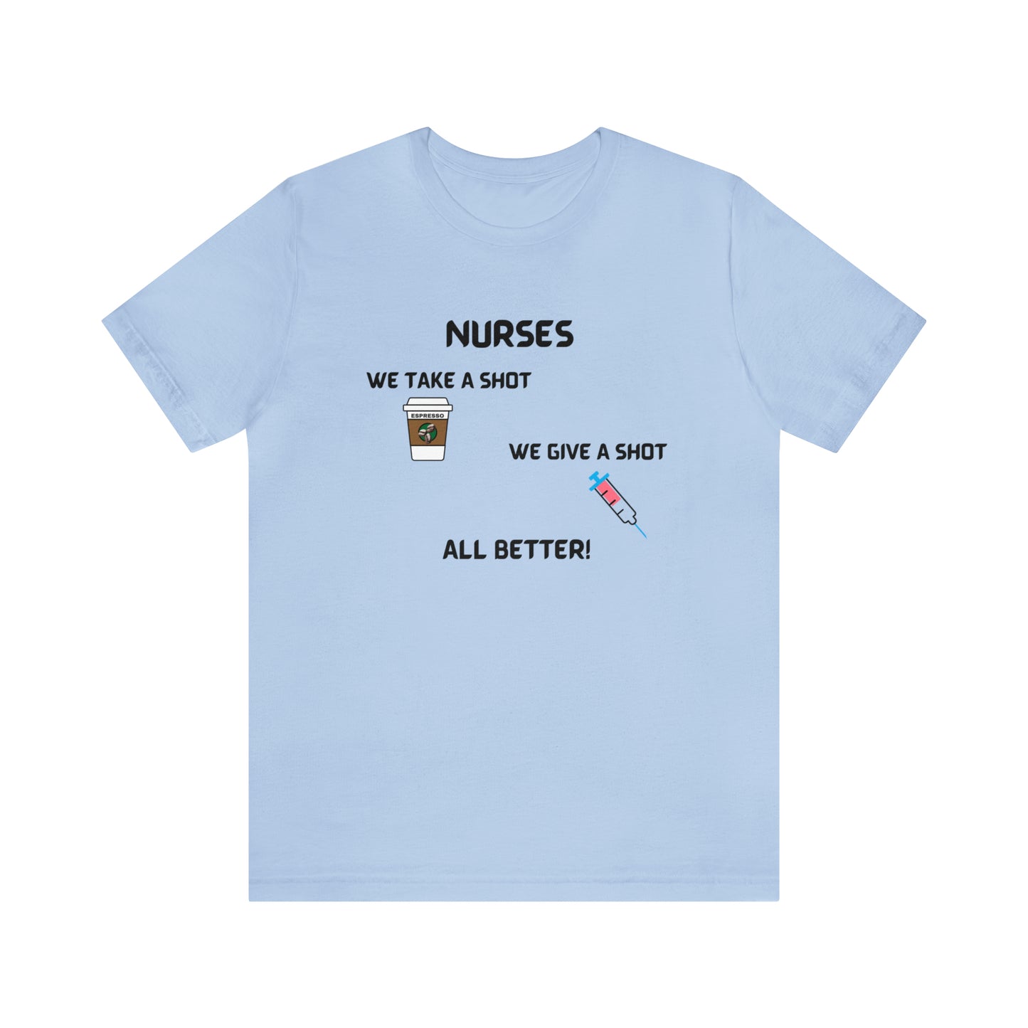 FUNNY TSHIRTS FOR NURSES