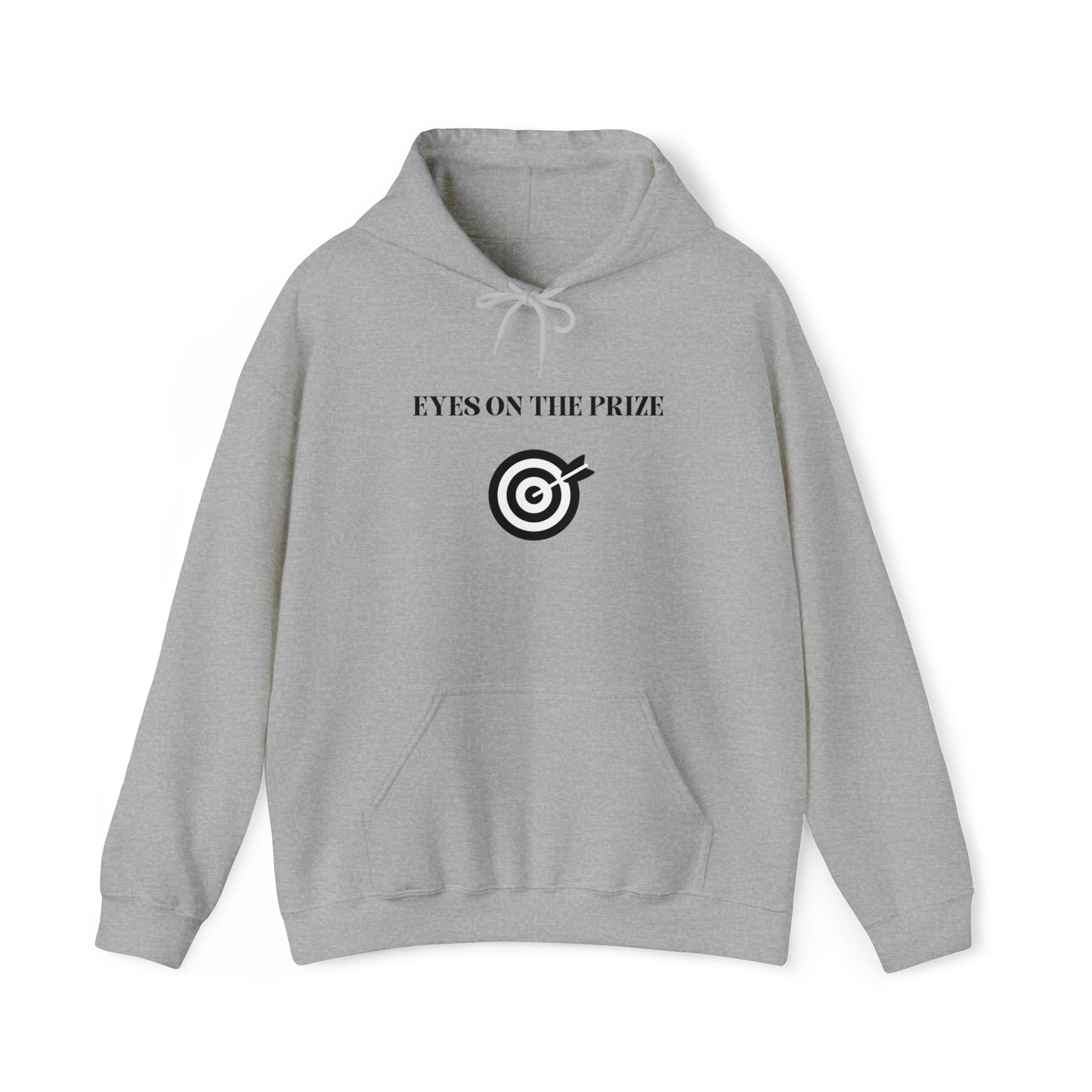 Eyes on the prize Blend Hooded Sweatshirt gift, inspirational words hoodie gift, sweatshirt gift that eacourages