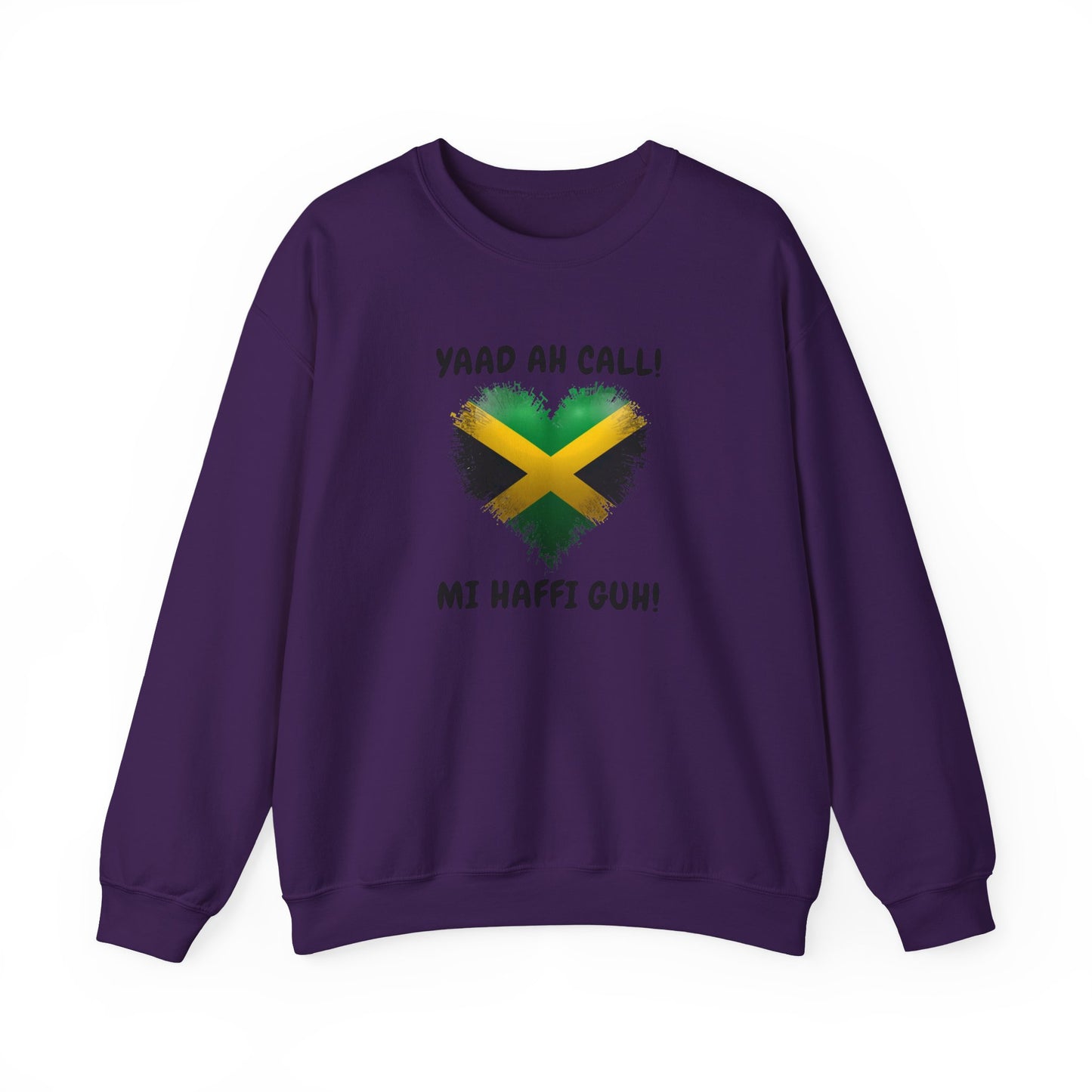 Jamaican Heart Sweatshirt – “Yaad Ah Call! Mi Haffi Guh!” Crewneck