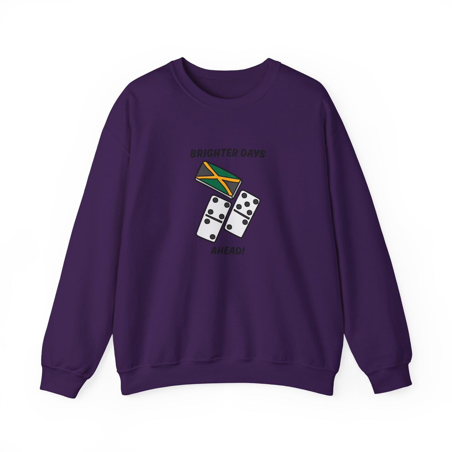 Brighter Days Ahead Jamaican Domino theme Sweatshirt