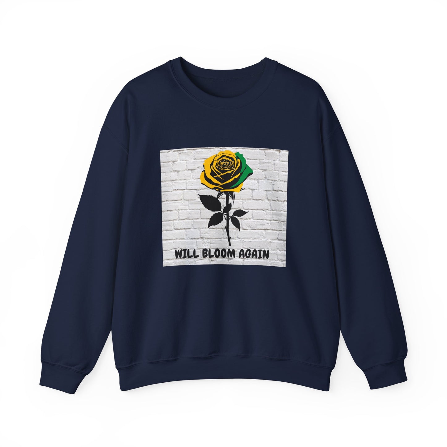 Will Bloom Again  Rose Graphic Sweatshirt