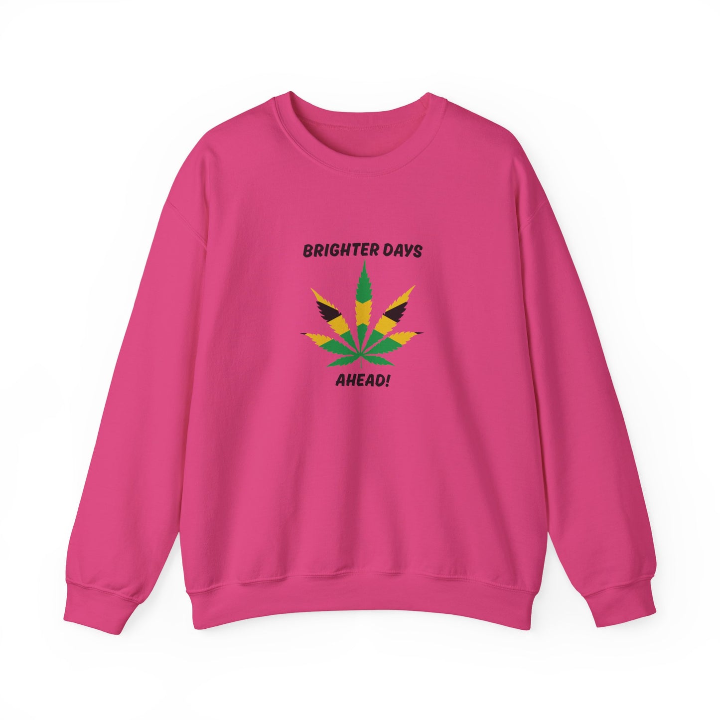 Brighter Days Ahead Sweatshirt Jamaica Rasta Leaf Graphic