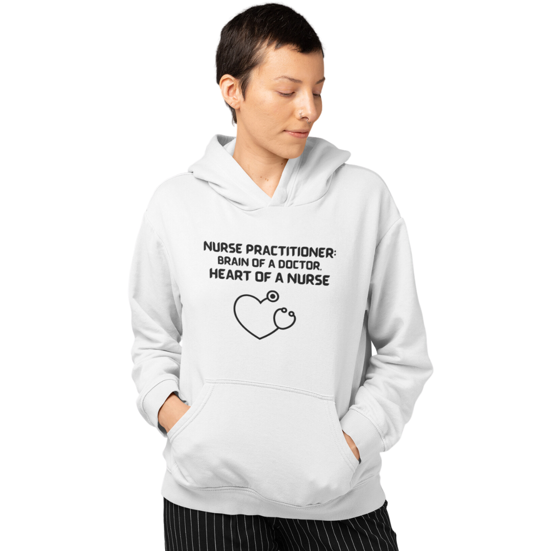 NURSE PRACTITIONER HOODED SWEATSHIRT GIFT