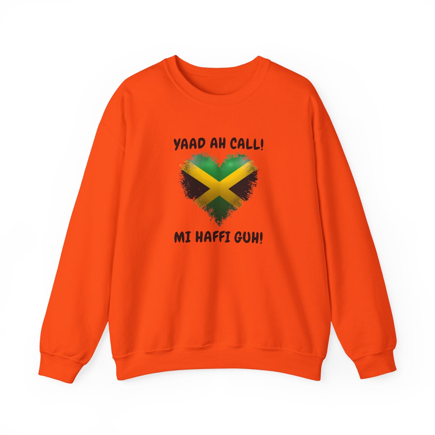 Jamaican Heart Sweatshirt – “Yaad Ah Call! Mi Haffi Guh!” Crewneck