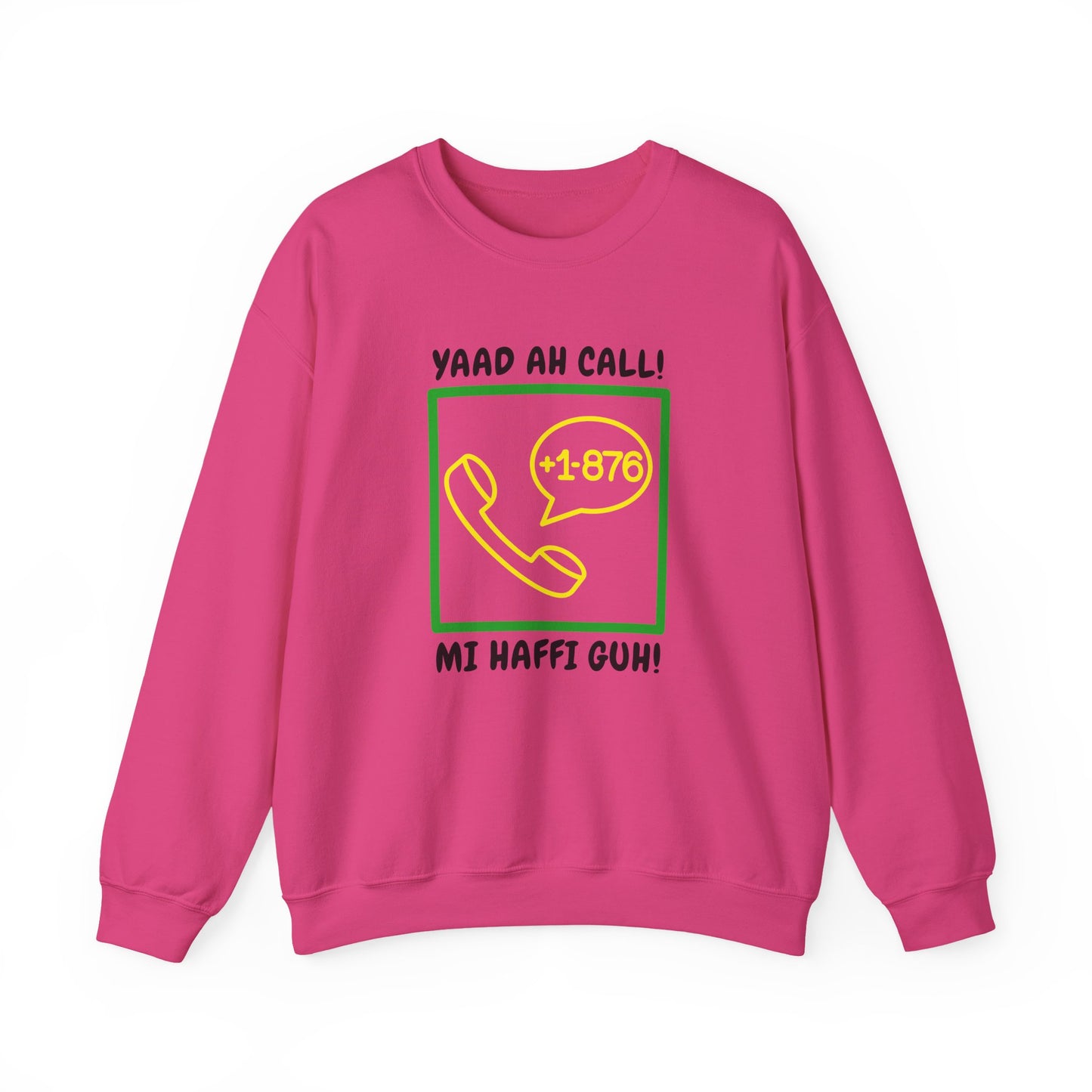 Yaad Ah Call! Mi Haffi Guh Jamaican Support  Retro Phone Graphic Sweatshirt