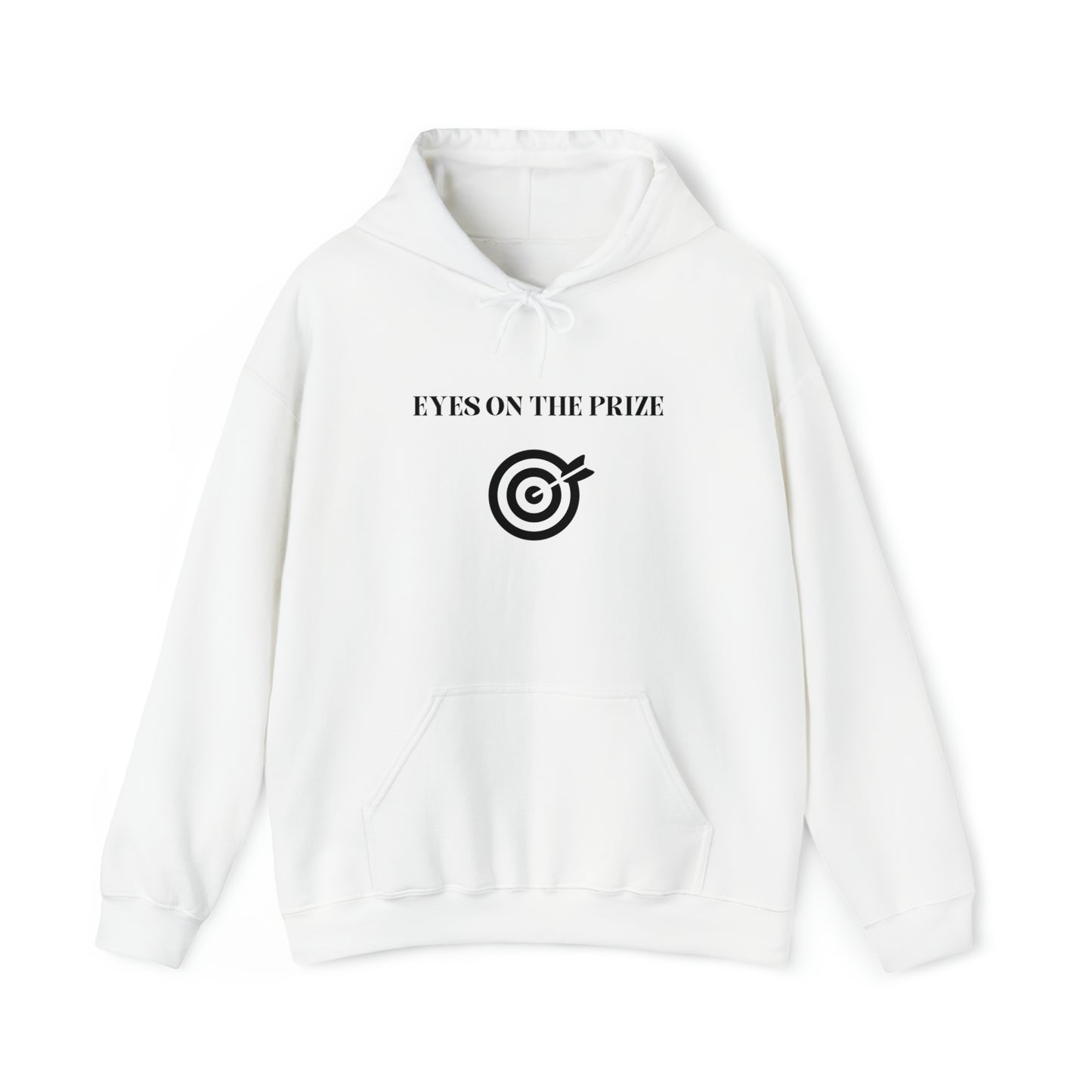 Eyes on the prize Blend Hooded Sweatshirt gift, inspirational words hoodie gift, sweatshirt gift that eacourages