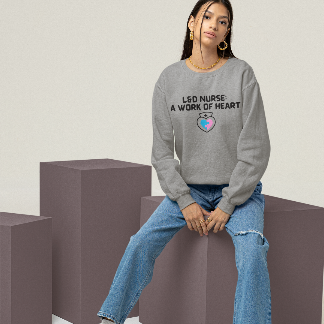 L & D NURSE CREWNECK SWEATSHIRT GIFT