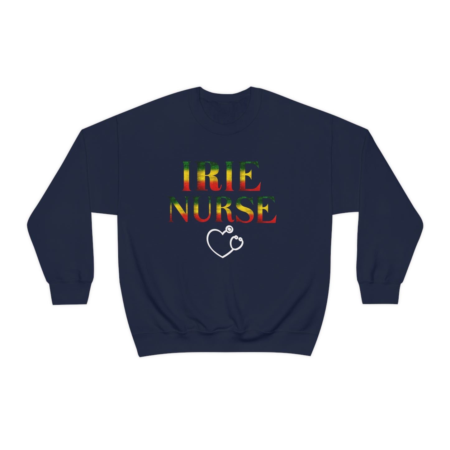 CREWNECK SWEATSHIRT GIFT FOR IRIE NURSES