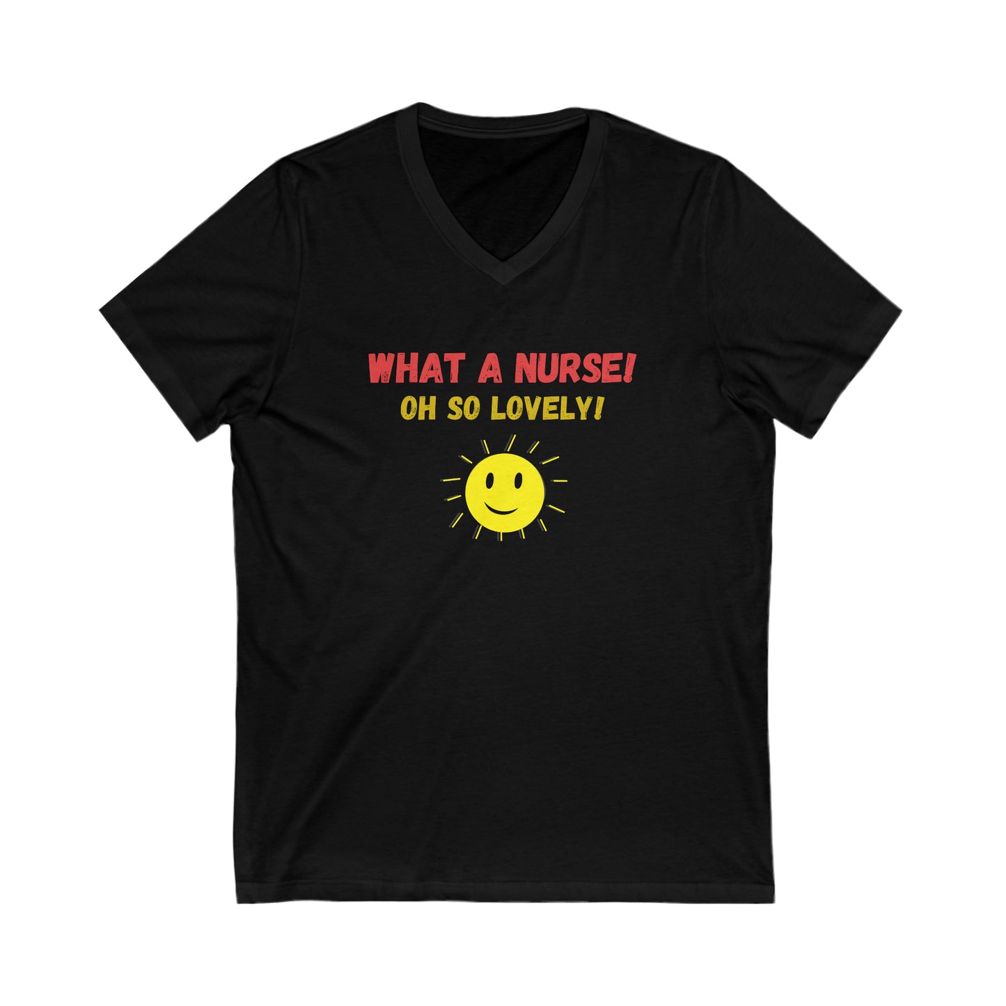 UNISEX V NECK T SHIRT  NURSE GIFT