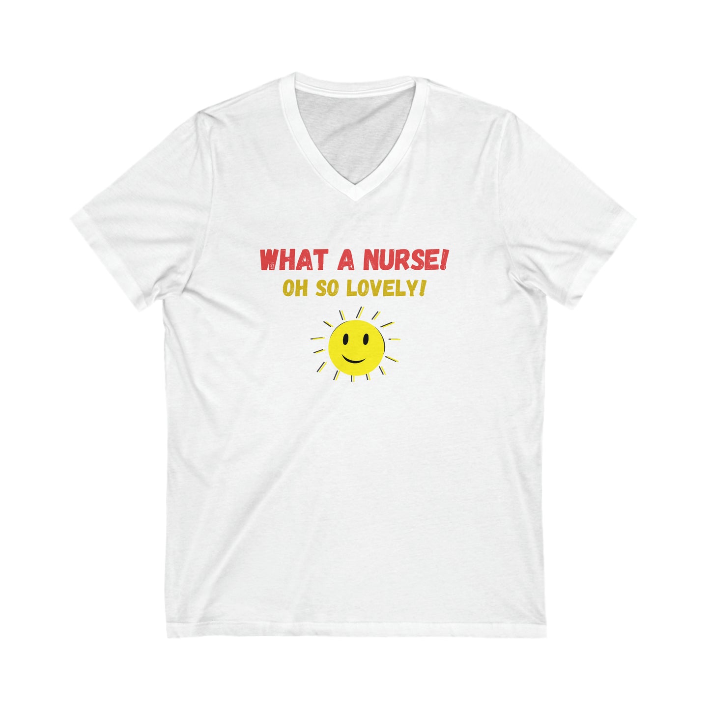 UNISEX V NECK T SHIRT  NURSE GIFT