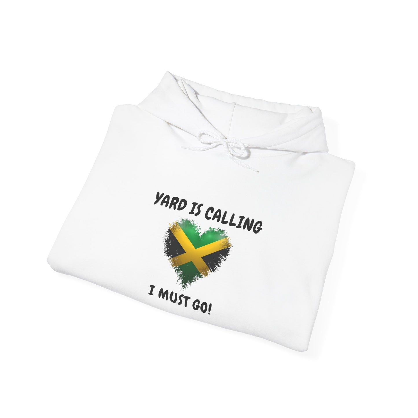 Jamaica  Flag Heart Hoodie "Yard Is Calling, I Must Go" Pullover