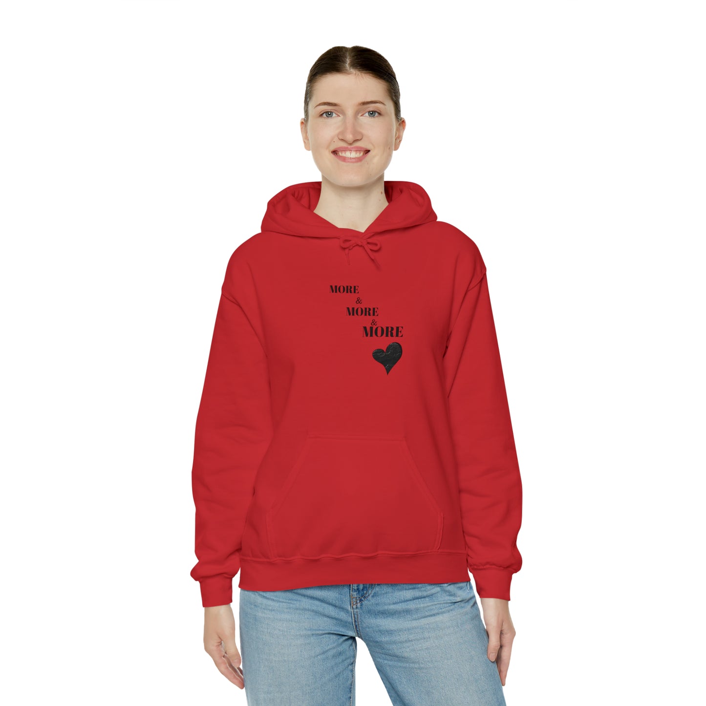 More and more and more love hooded sweatshirt gift, hoodie gift for friends, sweatshirt gift that celebrates love