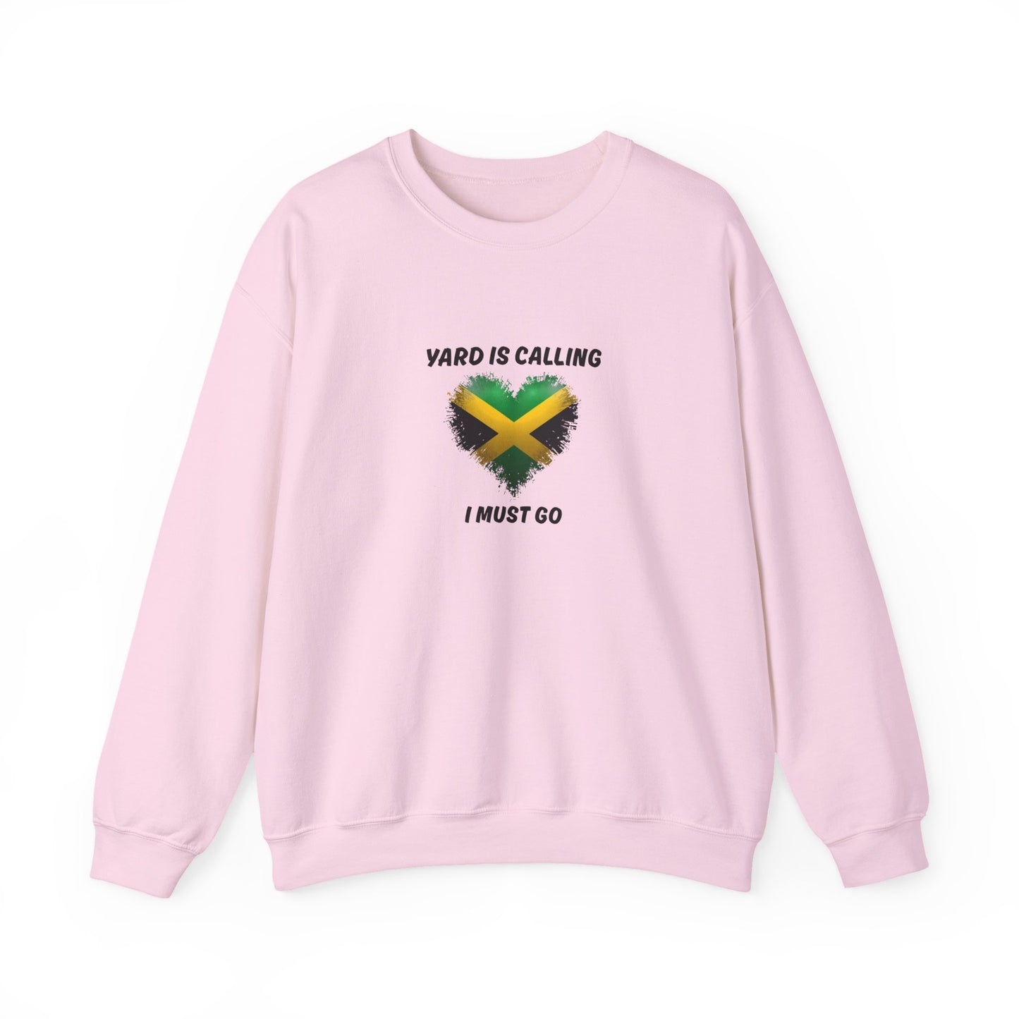 Jamaica  Adventure Sweatshirt'Yard Is Calling I Must Go'