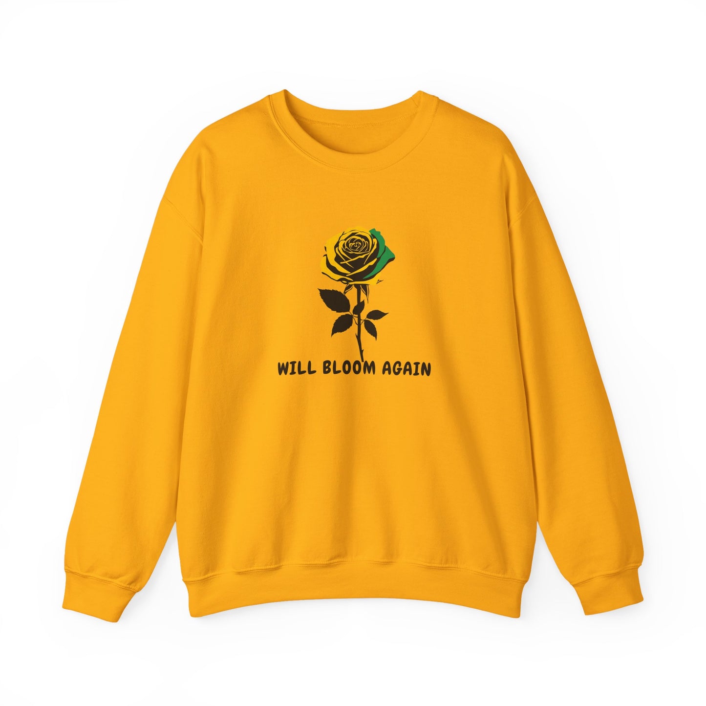 Jamaican Vibe Crewneck Sweatshirt — "Will Bloom Again" Rose Inspirational Pullover