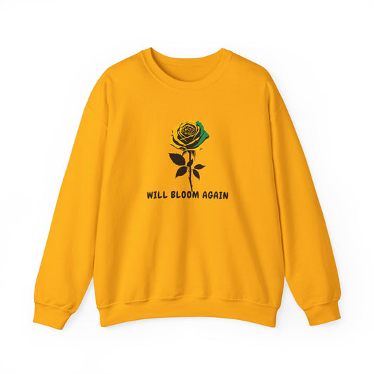 Jamaican Vibe Crewneck Sweatshirt — "Will Bloom Again" Rose Inspirational Pullover