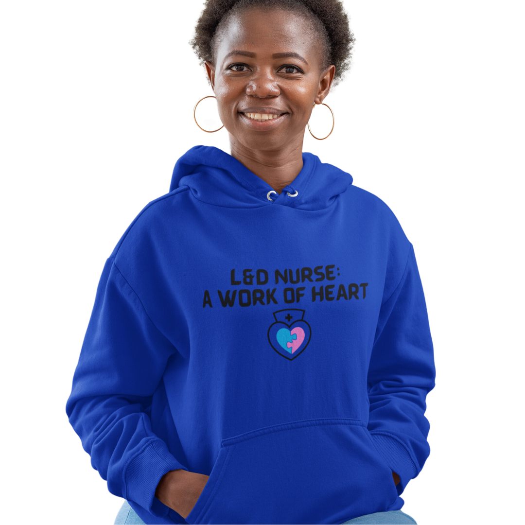 HOODED SWEATSHIRT GIFT FOR L&D NURSE