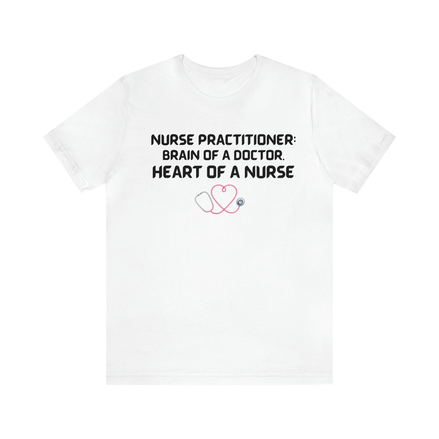 SHORT SLEEVE NURSES TEE SHIRTS GIFTS FOR NURSE PRACTITIONER