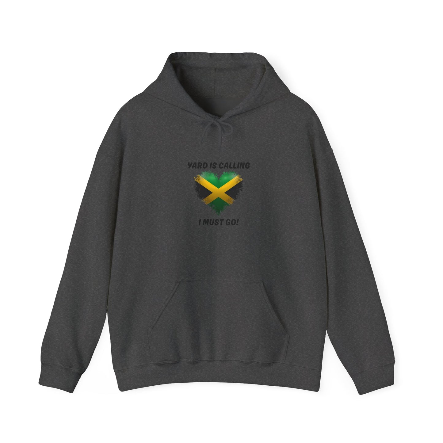 Jamaica  Flag Heart Hoodie "Yard Is Calling, I Must Go" Pullover