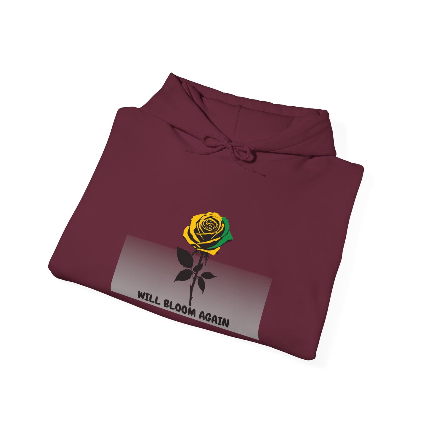 Will Bloom Again Inspirational Flower Comfort  Hooded Pullover