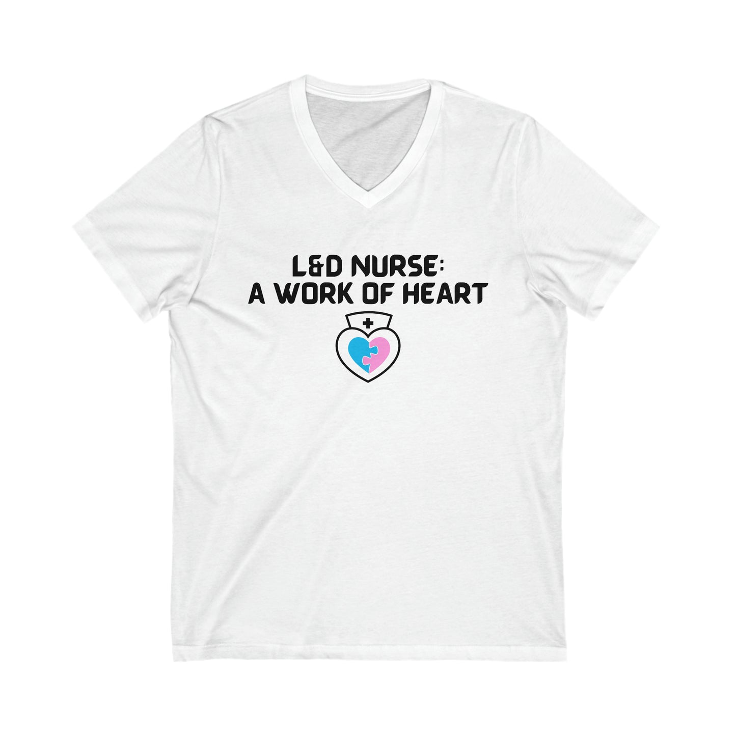 UNISEX V NECK TSHIRT GIFT FOR L&D NURSE