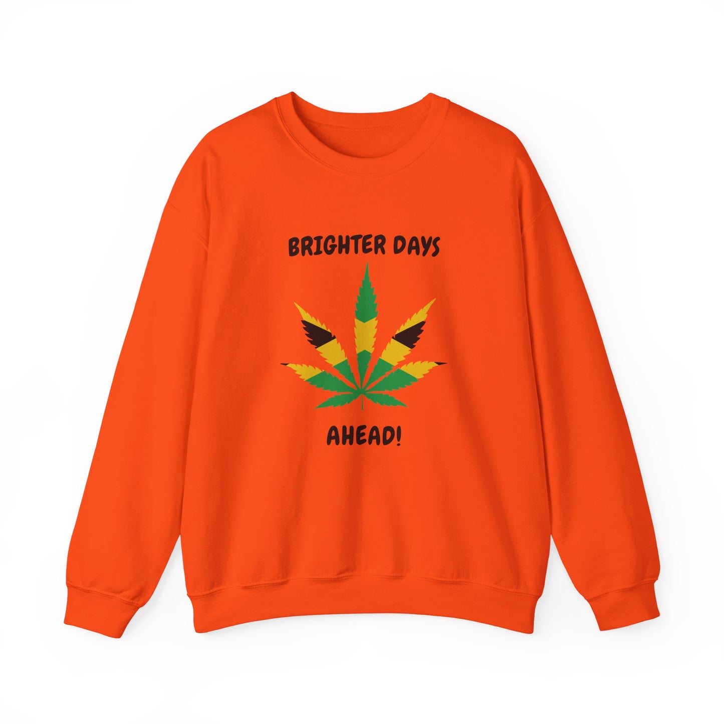 Brighter Days Ahead Sweatshirt — Rasta Leaf Graphic Crewneck