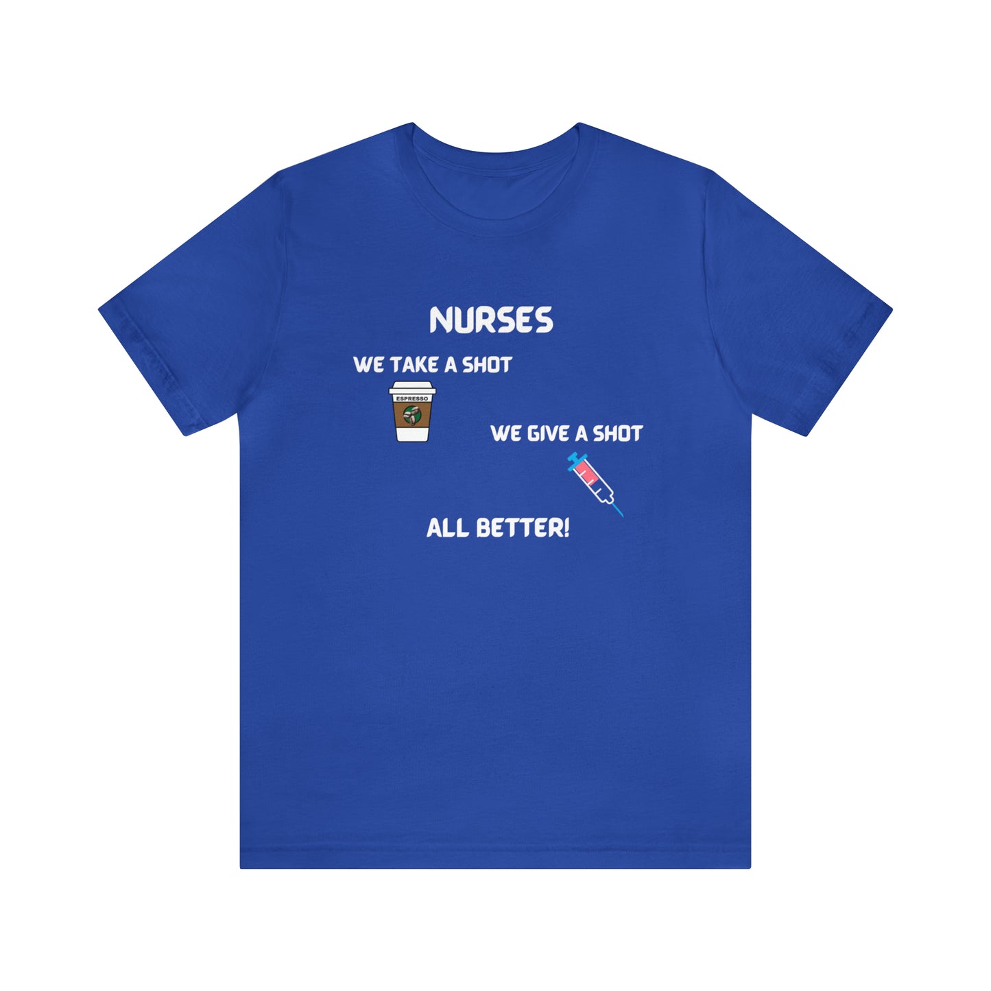 FUN MESSAGE NURSE T SHIRT GIFT